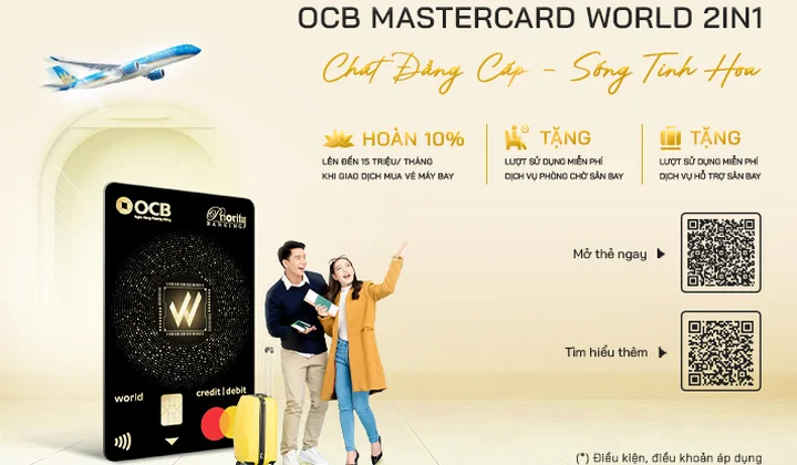 Chủ thẻ OCB Mastercard World 2in1 nhận ưu đãi khi mua vé Vietnam Airlines