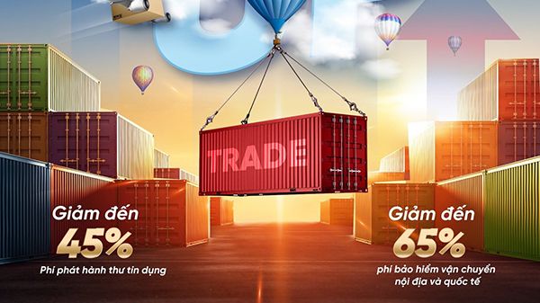 VietinBank giảm nhiều loại phí tài trợ thương mại cho khách hàng doanh nghiệp