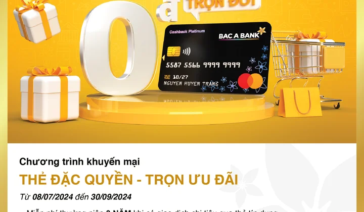 Bac A Bank miễn phí thường niên trọn đời cho chủ thẻ tín dụng quốc tế