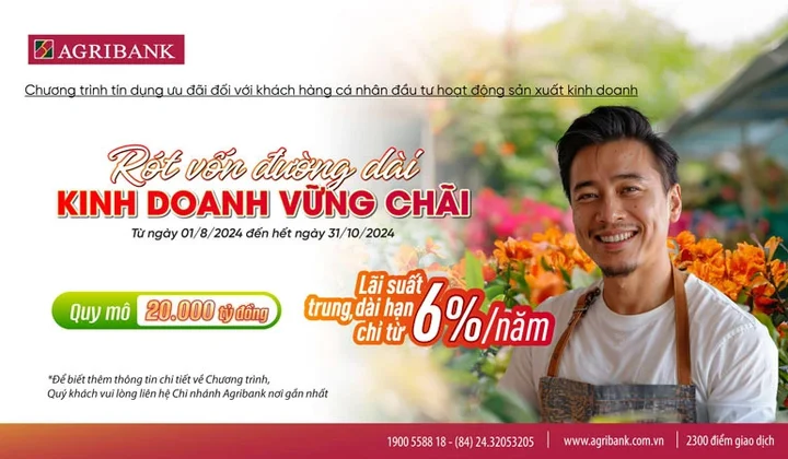 Agribank dành 20.000 tỷ đồng cho vay khách hàng cá nhân, lãi suất từ 6,0%/năm