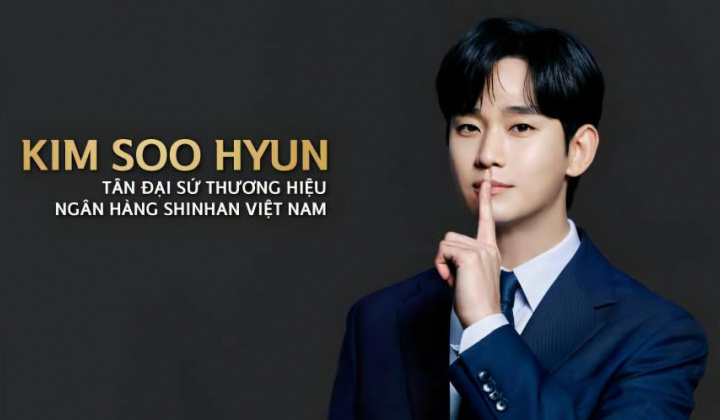 Diễn viên Kim Soo Hyun trở thành gương mặt đại diện của Shinhan Việt Nam