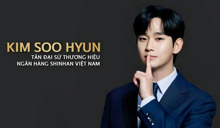 Diễn viên Kim Soo Hyun trở thành gương mặt đại diện của Shinhan Việt Nam