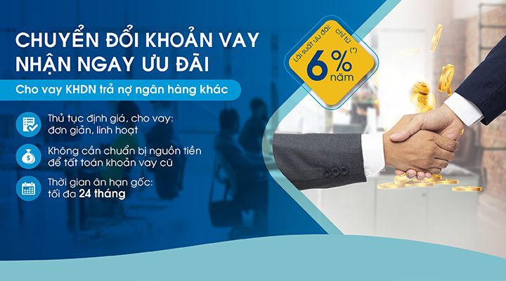 OceanBank cho khách vay trả nợ ngân hàng khác với lãi suất chỉ từ 6%/năm