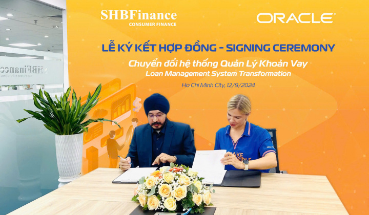 SHBFinance hợp tác với Oracle chuyển đổi hệ thống quản lý khoản vay