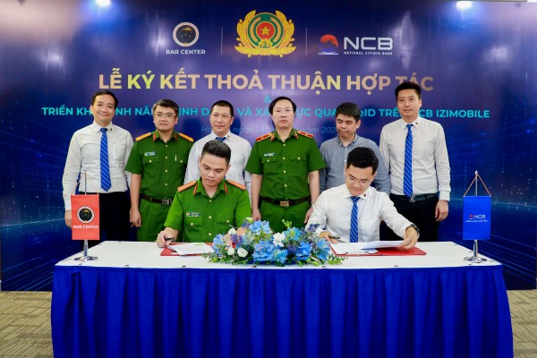 NCB hợp tác Trung tâm RAR mở tài khoản, xác thực thông tin qua VNeID