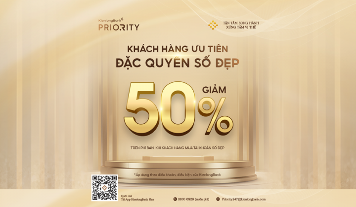 KienlongBank tặng 50% phí đăng ký tài khoản số đẹp cho khách hàng ưu tiên