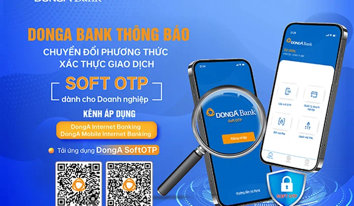 DongA Bank thay đổi phương thức xác thực trên eBanking