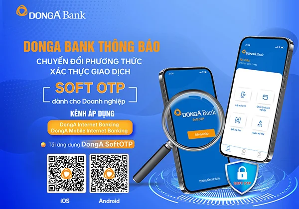 DongA Bank thay đổi phương thức xác thực trên eBanking
