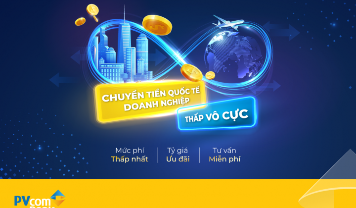 PVcomBank miễn, giảm phí chuyển tiền quốc tế cho doanh nghiệp