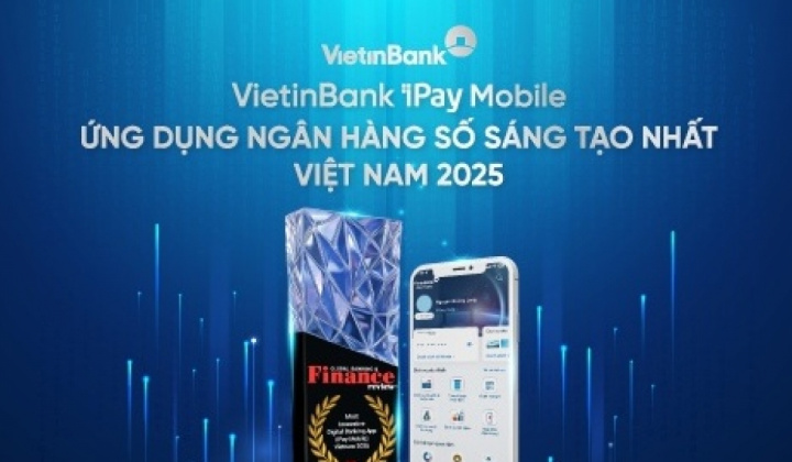 VietinBank iPay Mobile nhận giải thưởng “Ứng dụng Ngân hàng số sáng tạo nhất Việt Nam 2025”