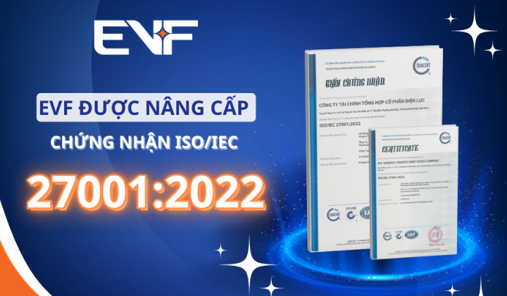 EVF khẳng định an toàn thông tin qua chứng nhận ISO/IEC 27001-2022
