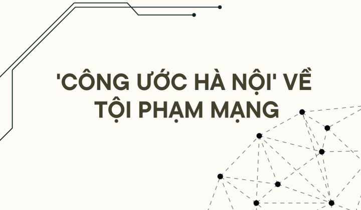 Agribank đồng hành cùng “Công ước Hà Nội” - Kiến tạo không gian số an toàn, phát triển bền vững