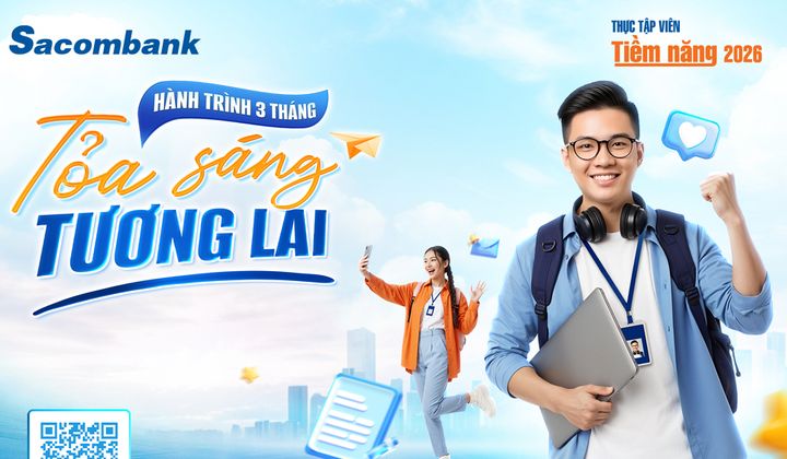 Sacombank khởi động chương trình thực tập viên tiềm năng 2026