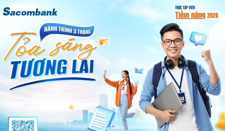 Sacombank khởi động chương trình thực tập viên tiềm năng 2026