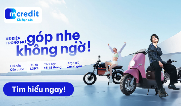 Sở hữu xe điện dễ dàng cùng Mcredit