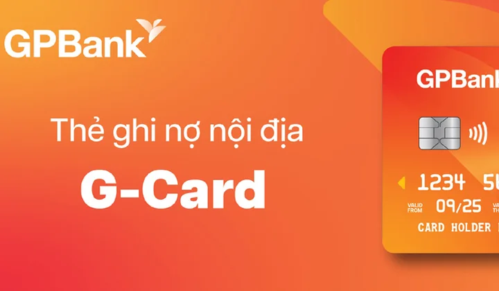 GPBank ra mắt thẻ ghi nợ nội địa G-Card: Tiện lợi, an toàn và hiện đại