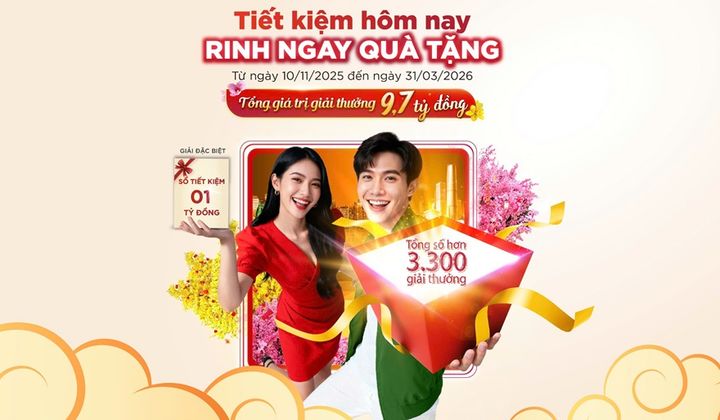 Gửi tiết kiệm cùng Agribank - Cơ hội trúng thưởng đến 1 tỷ đồng