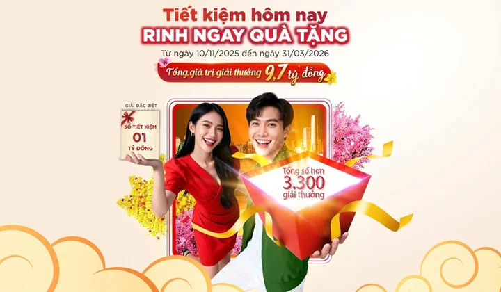 Gửi tiết kiệm cùng Agribank - Cơ hội trúng thưởng đến 1 tỷ đồng