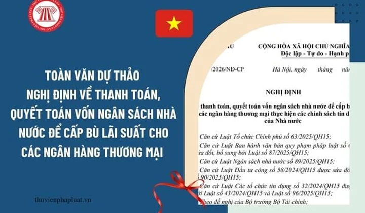 VNBA mời hội viên góp ý dự thảo Nghị định về cấp bù lãi suất cho các NHTM