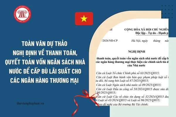 VNBA mời hội viên góp ý dự thảo Nghị định về cấp bù lãi suất cho các NHTM