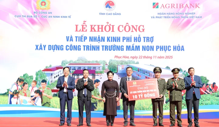 Agribank phối hợp Cục An ninh Kinh tế, Bộ Công an tài trợ 10 tỷ đồng xây dựng Trường Mầm non Phục Hòa, Cao Bằng
