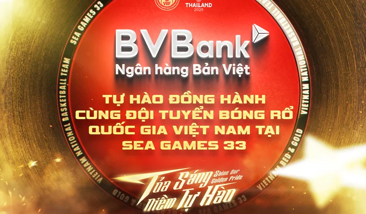 BVBANK vinh dự đồng hành cùng đội tuyển bóng rổ quốc gia Việt Nam tại Đại hội Thể thao Đông Nam Á SEA Games 33