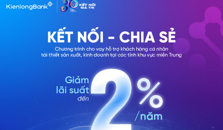 KienlongBank giảm tới 2% lãi suất vay hỗ trợ khách hàng vùng lũ miền Trung