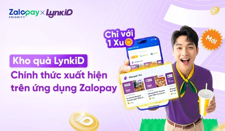 LynkiD hợp tác Zalopay: Tích hợp kho quà, mở rộng ưu đãi đa nền tảng