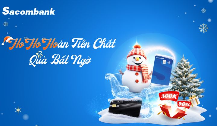 Sacombank triển khai ưu đãi thẻ dịp Noel và cuối năm 2025
