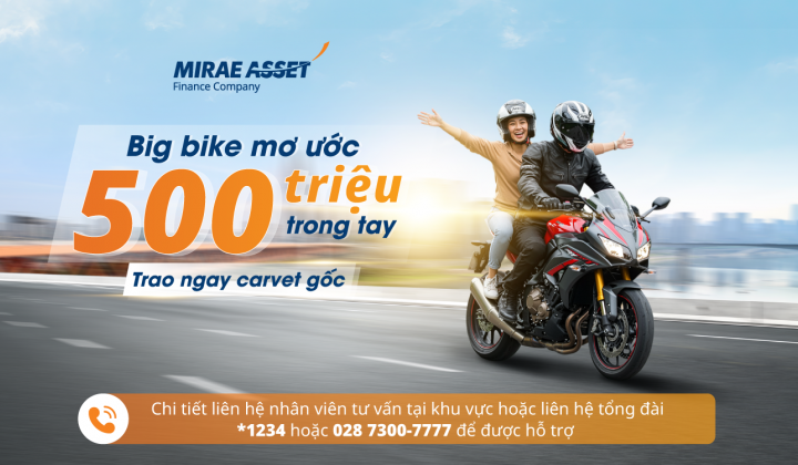MAFC hỗ trợ vay mua big bike tới 500 triệu đồng, không giữ cà vẹt gốc