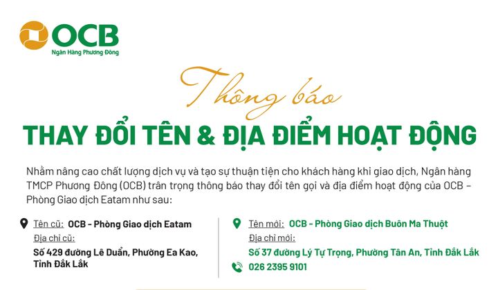 OCB thay đổi tên và địa điểm hoạt động Phòng Giao dịch Eatam (Đắk Lắk)
