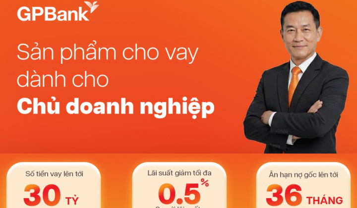 GPBank ra mắt gói vay linh hoạt hỗ trợ chủ doanh nghiệp đầu tư và sở hữu bất động sản