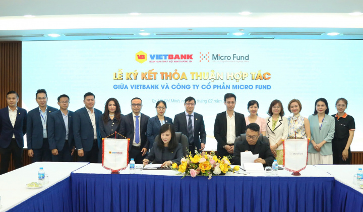 Vietbank hợp tác Micro Fund mở rộng tệp khách hàng và tối ưu giải pháp tài chính
