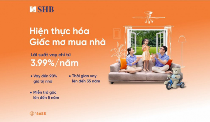 SHB tung gói 16.000 tỷ đồng cho khách vay mua nhà lãi suất từ 3,99%/năm