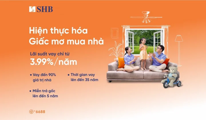 SHB tung gói 16.000 tỷ đồng cho khách vay mua nhà lãi suất từ 3,99%/năm