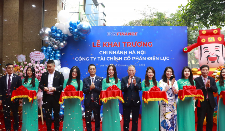 EVNFinance mở rộng mạng lưới hoạt động, khai trương chi nhánh đầu tiên tại miền Bắc