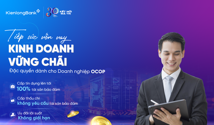 KienlongBank ra mắt gói tài trợ chuyên biệt cho doanh nghiệp OCOP