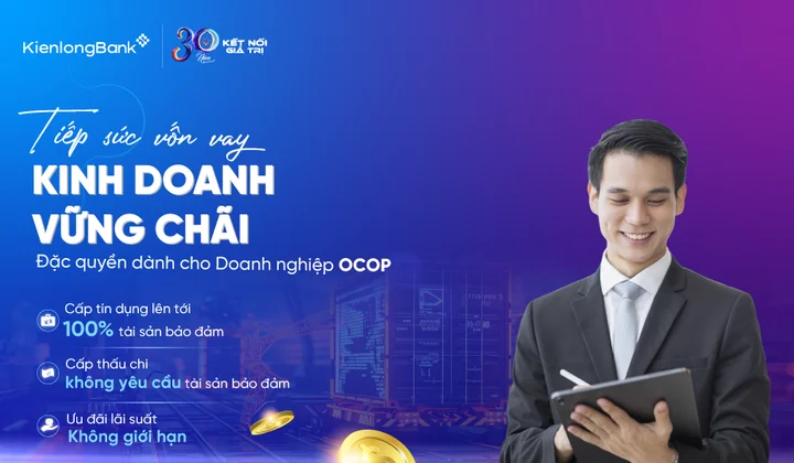 KienlongBank ra mắt gói tài trợ chuyên biệt cho doanh nghiệp OCOP