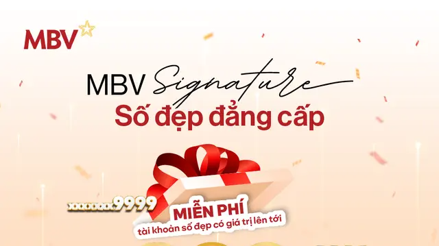 MBV tặng tài khoản số đẹp trị giá đến 300 triệu đồng cho khách hàng