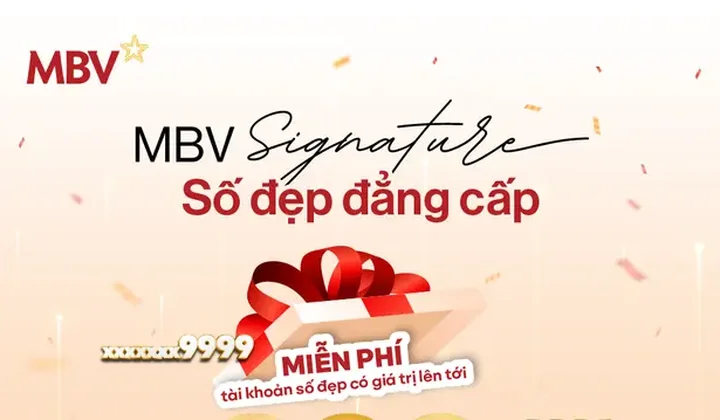 MBV tặng tài khoản số đẹp trị giá đến 300 triệu đồng cho khách hàng