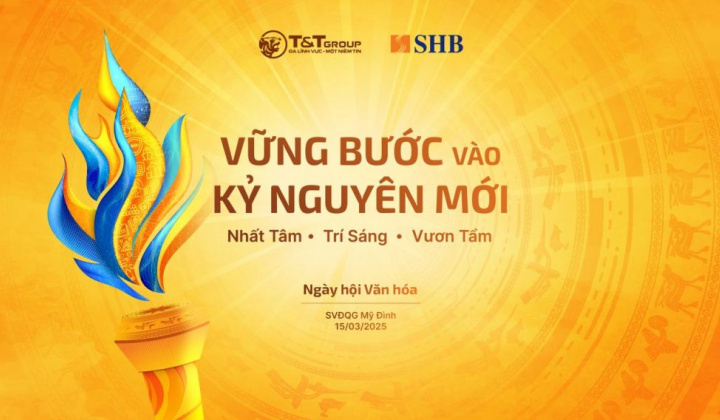SHB và T&T Group tổ chức ngày hội văn hóa “Vững bước vào kỷ nguyên mới”