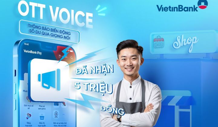 VietinBank thêm tính năng OTT Voice trên VietinBank iPay Mobile