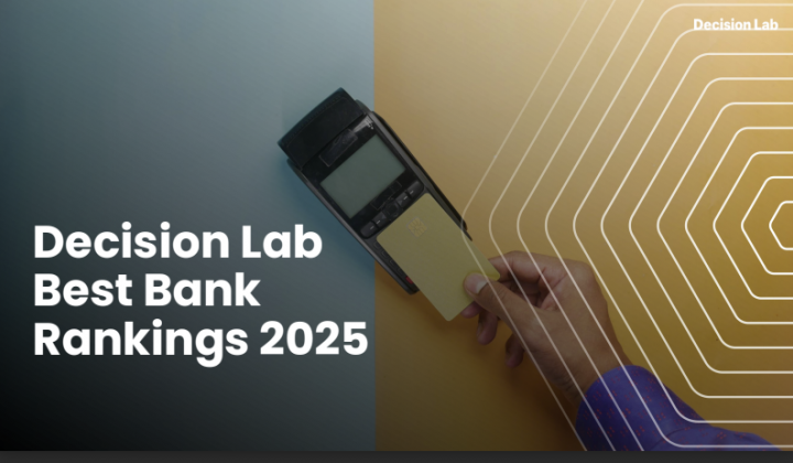 Decision Lab công bố Bảng xếp hạng 'Ngân hàng Tốt nhất 2025' tại Việt Nam