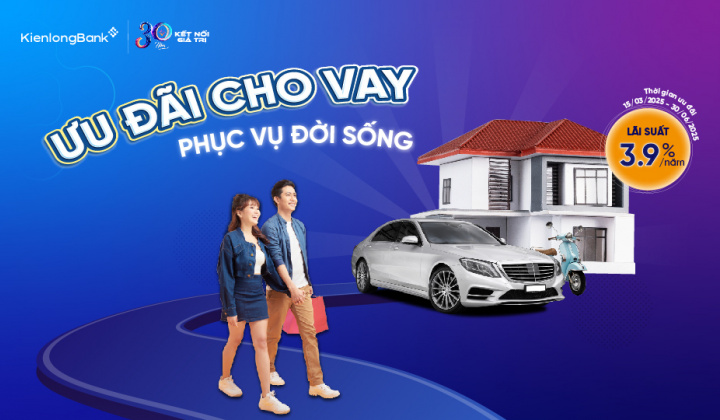 KienlongBank tiếp tục giảm sâu lãi suất cho vay phục vụ đời sống chỉ từ 3,9%/năm
