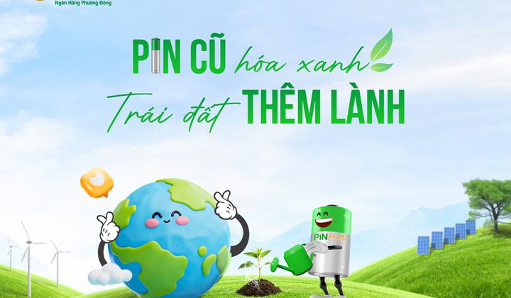 OCB phát động thu gom pin cũ đổi quà “Xanh” thân thiện môi trường