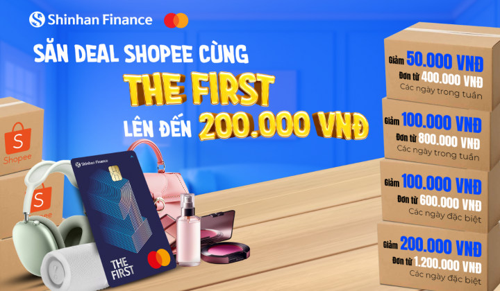 Săn deal cực “hot” tại Shopee và ShopeeFood cùng thẻ tín dụng Shinhan Finance