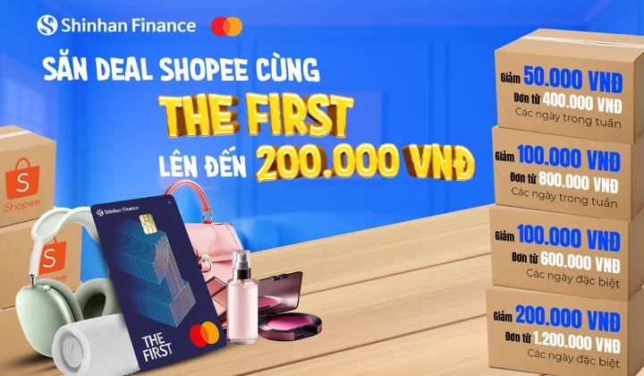 Săn deal cực “hot” tại Shopee và ShopeeFood cùng thẻ tín dụng Shinhan Finance