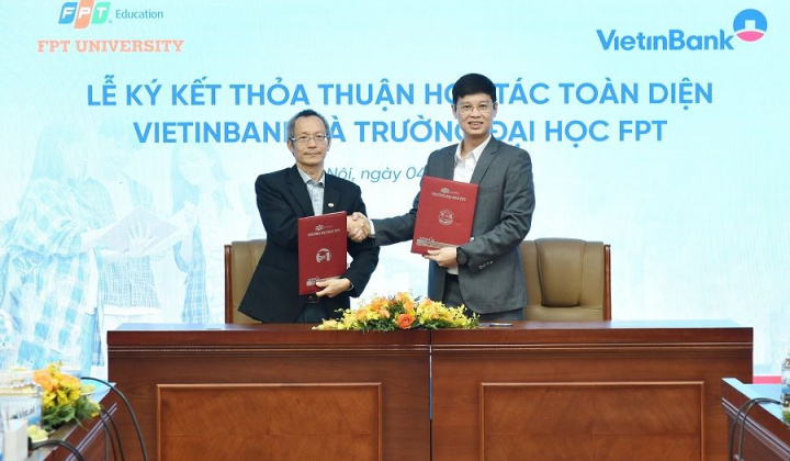 VietinBank và trường đại học FPT hợp tác toàn diện
