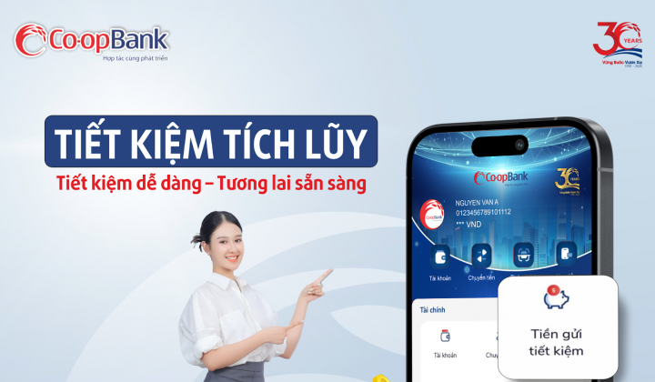 Co-opBank triển khai sản phẩm “Tiết kiệm tích lũy”