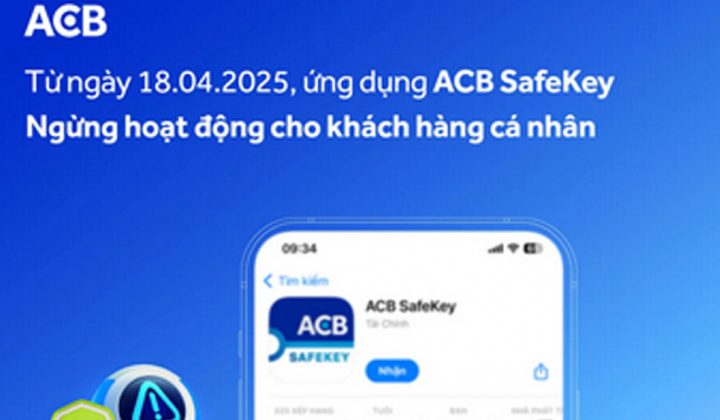ACB chính thức ngừng hoạt động ACB Safekey rời từ 18/04/2025